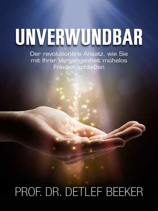 Title details for Unverwundbar by Detlef Beeker - Available